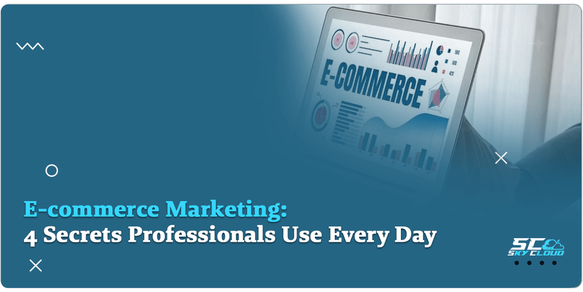 E-commerce Marketing